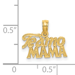 14K TE AMO MAMA Charm