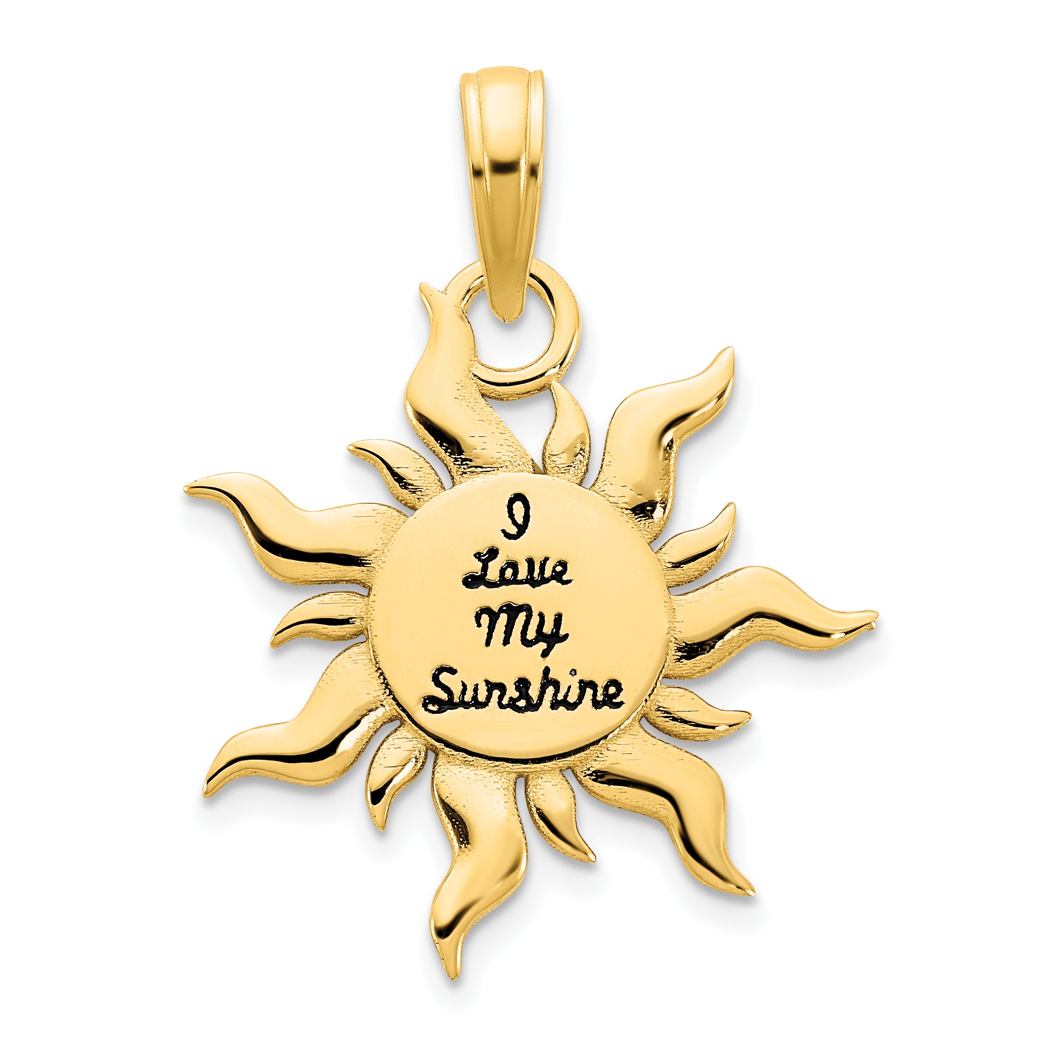 14k Epoxy I LOVE MY SUNSHINE Sun Pendant