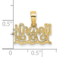 14k HAWAII NO KA OI Charm