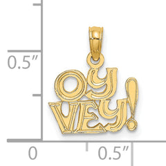 14K Polished and Engraved OY VEY Charm