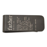 Chisel Stainless Steel Brushed Black IP-plated with Lasered FATHER Money Clip