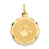 14k Polished IT'S A GIRL Scalloped 16mm Engravable Disc Charm