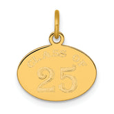 14k Polished Oval CLASS OF 2025 Charm