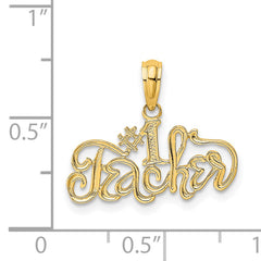 14K #1 TEACHER Charm