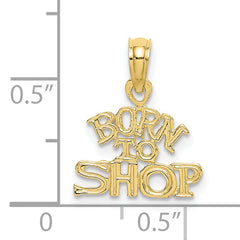 10K BORN TO SHOP Charm