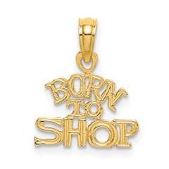 10K BORN TO SHOP Charm